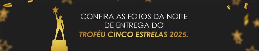 Troféu 5 Estrelas 2025 Luiz Parreiras